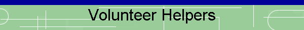 Volunteer Helpers